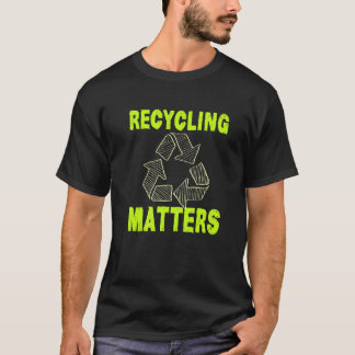 Recycling Matters Environmentalist Recyclen Aarde T-shirt