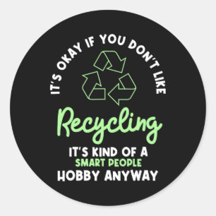 Recycling milieuactivist Recycling Earth Recyclen Ronde Sticker