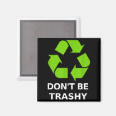 Recycling Niet Rommelig Recycling Groene Aarde Magneet (Voorkant / Achterkant)