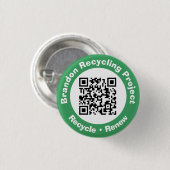Recycling Project QR-code Recyclen en vernieuwt. Ronde Button 3,2 Cm (Voorkant /achterkant)