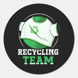 Recycling Team Trash Recyclen Earth Day omgeving Ronde Sticker