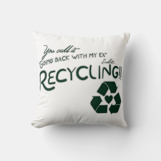 Recycling van mijn ex kussen (Voorkant)
