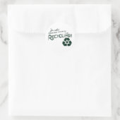 Recycling van mijn ex ronde sticker (Tas)