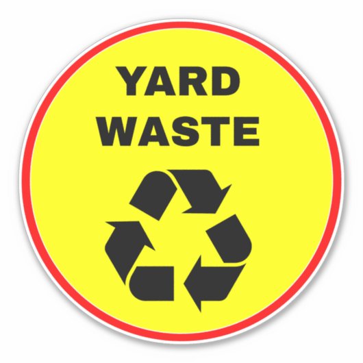 Recycling Yard Waste Sign - Geel Sticker (Voorkant)
