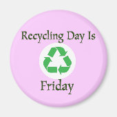 Recyclingdag vrijdag Herinneringsmagneet Magneet (Voorkant)