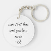 Red 1 Life, je bent een Hero - 100 verpleegsters Sleutelhanger (Achterkant)