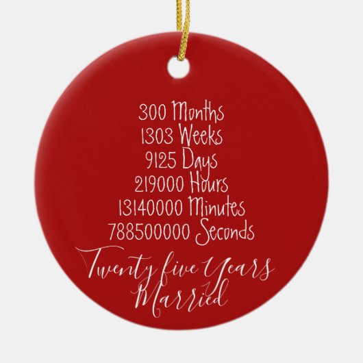 Red 25 jaar getrouwd Jubileum 25th Keramisch Ornament (Voorkant)