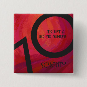 Red 70 Decade Birthday Vierkante Button 5,1 Cm