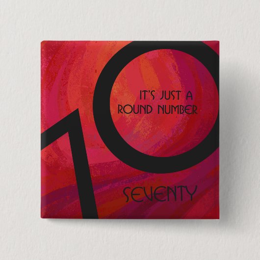 Red 70 Decade Birthday Vierkante Button 5,1 Cm (Voorkant)