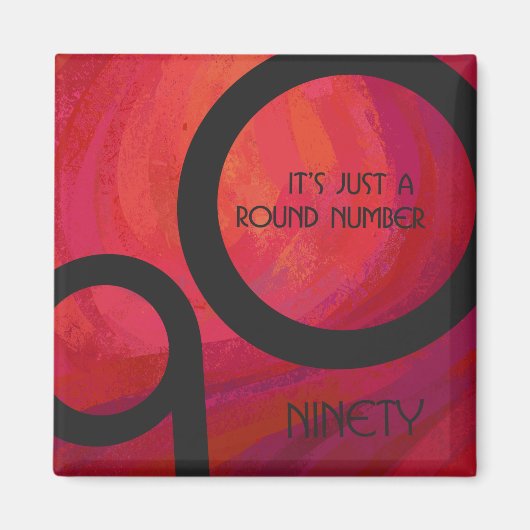 Red 90 Decade Birthday Magneet (Voorkant)