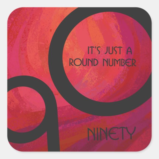 Red 90 Decade Birthday Vierkante Sticker (Voorkant)