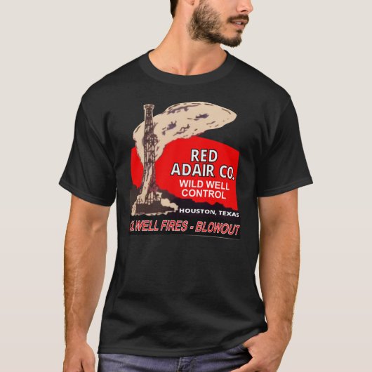 Red Adair Co. Reproduction - Oil Well Firefig T-shirt (Voorkant)