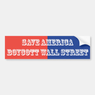 Red America Boycott Wall Street Bumpersticker