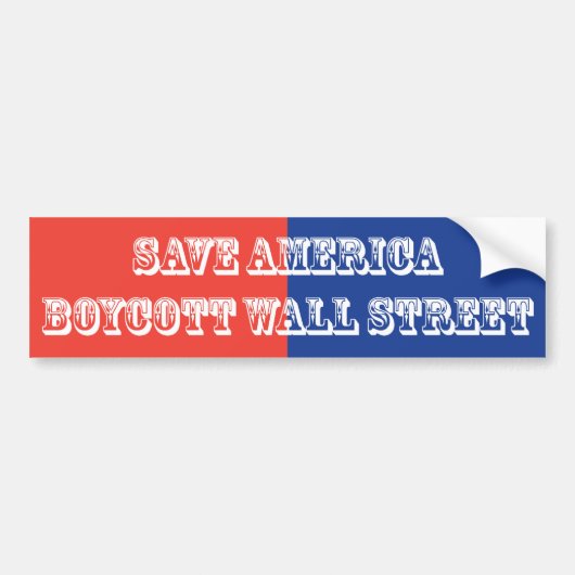 Red America Boycott Wall Street Bumpersticker (Voorkant)