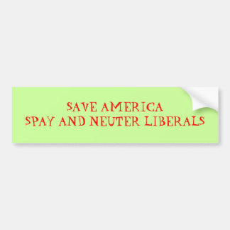 RED AMERIKA SPAAREN ENSTERILISEER LIBERALEN - Aang Bumpersticker