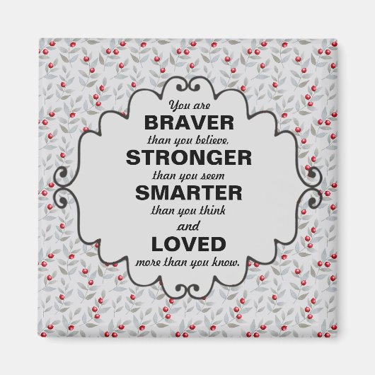 Red Berries laat woorden van aanmoediging achter Magneet (Voorkant)