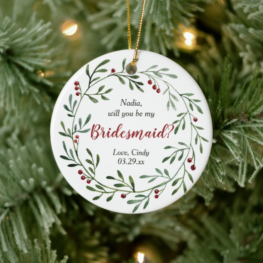 Red Berry Wreath Personalized Bridesmaid Voorstel Keramisch Ornament (Boom)