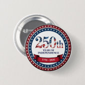 Red & Blue 250th Years of USA Independence Button (Voorkant /achterkant)