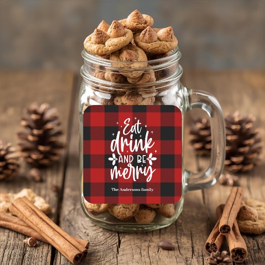 Red Buffalo Plaid “Eat, Drink & Be Merry Vierkante Sticker
