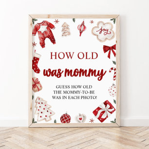 Red Christmas Baby shower Hoe oud was mama spel Poster