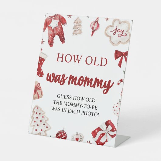Red Christmas Baby shower Hoe oud was mama spel Reclamebord Met Voetstuk (Voorkant)