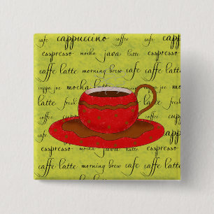 Red Coffee Cup Kunst op lippengroene scriptwoorden Vierkante Button 5,1 Cm