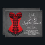 Red Corset Lingerie Bruids Douche Uitnodiging<br><div class="desc">Ooh La Lingerie Bridal Shower Invitation met een lacy zwart en rood korset op een populaire krijtbord achtergrond met een coördinerende rug</div>
