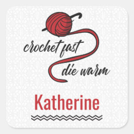 Red Crochet Fast, Die Warm Vierkante Sticker