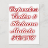 Red Cupcakes Vodka Hakuna Matata FUNNY. Briefkaart (Voorkant)