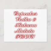 Red Cupcakes Vodka Hakuna Matata FUNNY. Briefkaart (Voorkant)