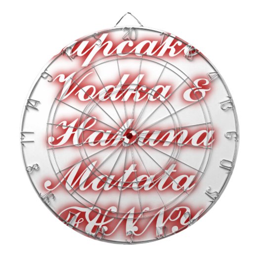 Red Cupcakes Vodka Hakuna Matata FUNNY. Dartbord (Voorkant)