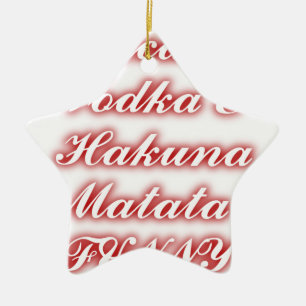 Red Cupcakes Vodka Hakuna Matata FUNNY. Keramisch Ornament