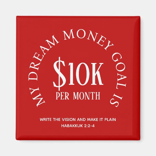 Red Custom Financial Income Goal Magneet (Voorkant)