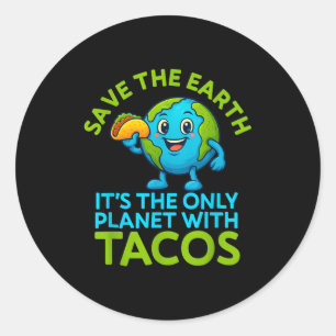 Red de aarde enige planeet met taco's grappige aar ronde sticker