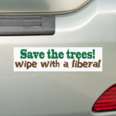 Red de bomen!  Veeg met een liberaal! Bumpersticker (Op auto)