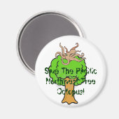 Red de boom Octopus! Magneet (Voorkant / Achterkant)