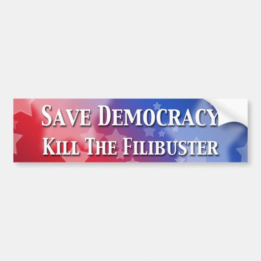 Red de democratie de Filibuster Bumpersticker (Voorkant)