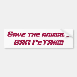 Red de dierenBAN PeTA!!!! Bumpersticker