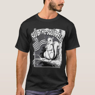 Red de eekhoorns en laat huisdieren met rust t-shirt