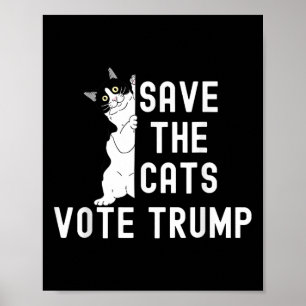 Red de katten stem Trump Grappige Politieke Katten Poster