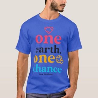 Red de planeet Aarde Dag Milieuactivist Environ T-shirt