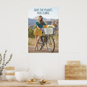 Red de planeet - Ride a Bike Motivatie kunst Poster (Keuken)