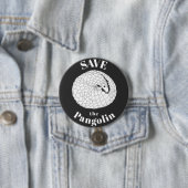 Red de Schubdier zeldzaam Bedreigd Dier slogan Ronde Button 7,6 Cm (In situ)