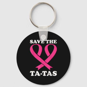 Red de Ta-Tas! Borstkanker bewustzijn Sleutelhanger