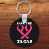 Red de Ta-Tas! Borstkanker bewustzijn Sleutelhanger (Voorkant)