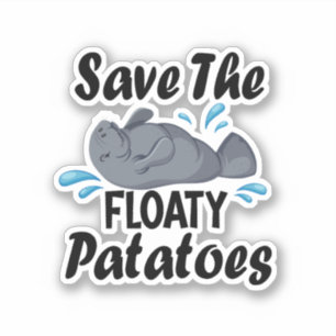 Red de zweverige aardappelen / grappige lamantijn sticker