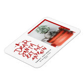 Red Dear Santa Laat me de kerstfoto uitleggen Magneet (Linkerzijde)