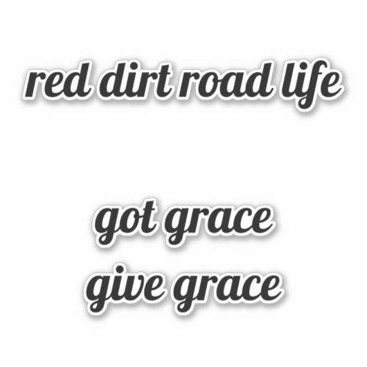 Red Dirt Road Life Custom Sticker (Voorkant)