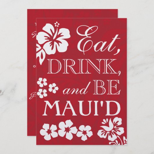 Red Eat Drink en BE Maui'd Wedding Invitations Kaart (Voorkant / Achterkant)