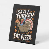 Red een kalkoen eet pizza grappige Thanksgiving ko Reclamebord Met Voetstuk (Voorkant)